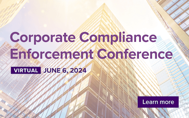 Join SCCE & HCCA for the virtual Corporate Compliance Enforcement Conference! 