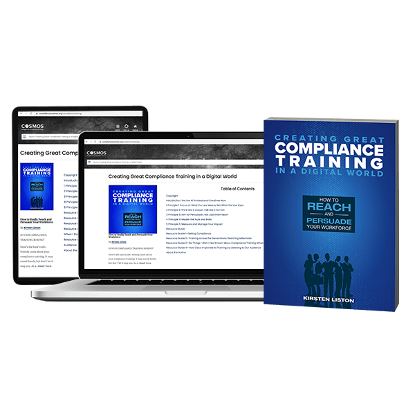 Creating Great Compliance Training in a Digital World softcover book + online access
