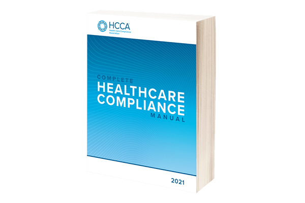 Complete Healthcare Compliance Manual 