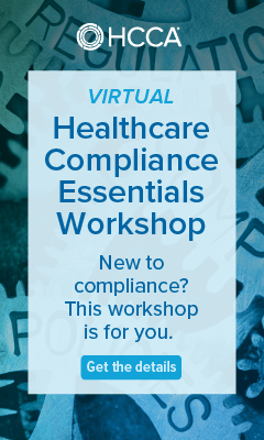 VIRTUAL - Healthcare Compliance Essentials Workshop | New to compliance? This workshop is for you | Get the details