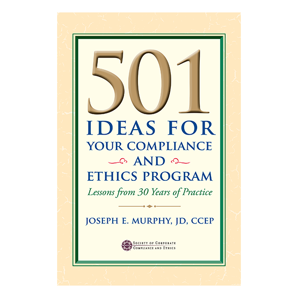 501 Ideas for Your Compliance and Ethics Program