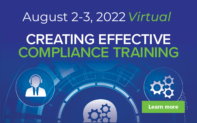 Join us at the Creating Effective Compliance Training Workshop virtually in August!