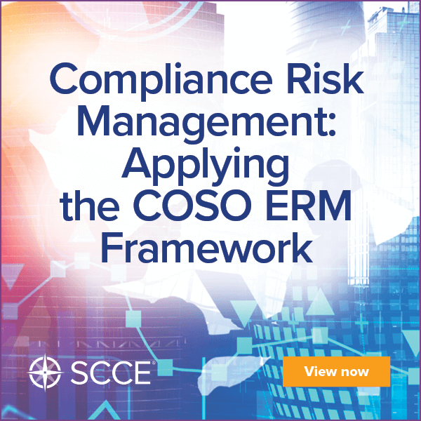 Compliance Risk Management: Applying the COSO ERM Framework