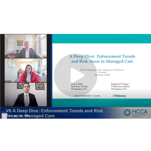 A Deep Dive: Enforcement Trends and Risk Areas in Managed Care