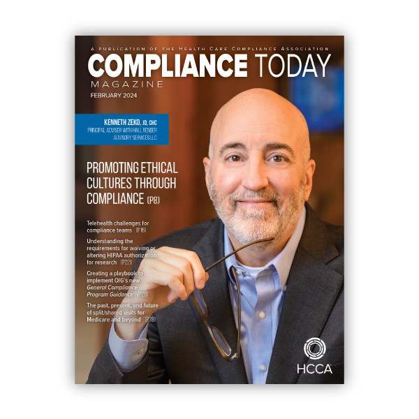 The February 2024 issue of Compliance Today is now available.