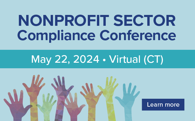 Join SCCE on May 22, 2024 for the virtual Nonprofit Sector Compliance Conference! 