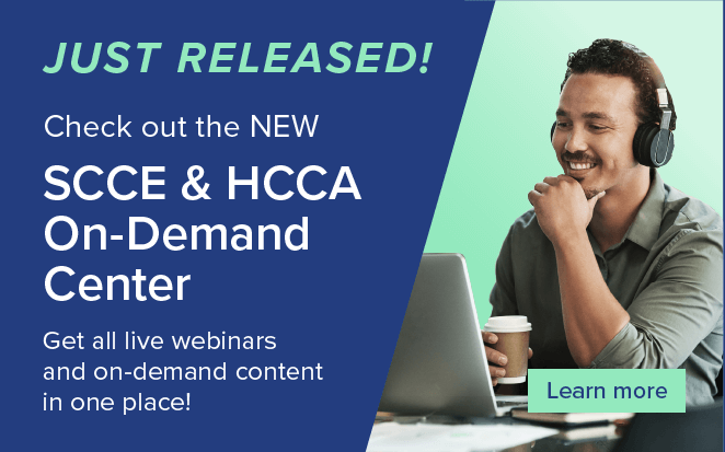 Just Released! SCCE & HCCA On-Demand Learning Center