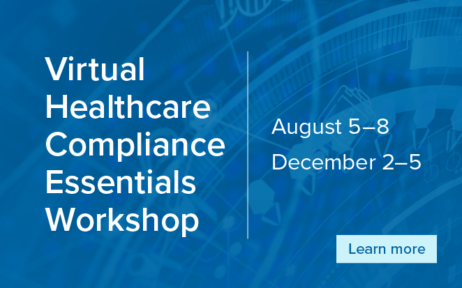 2024 Compliance & Ethics Essentials Workshop - August 5-8, 2024 Virtual (CT) | December 2-5, 2024 Virtual (CT)
